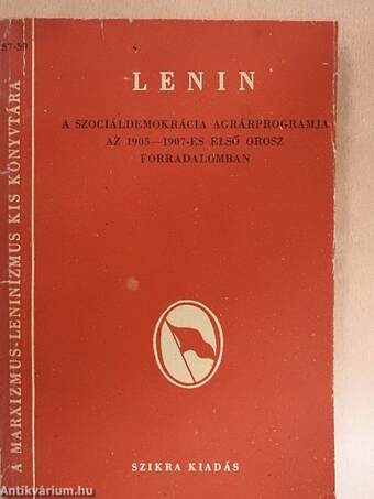 A szociáldemokrácia agrárprogramja az 1905-1907-es első orosz forradalomban