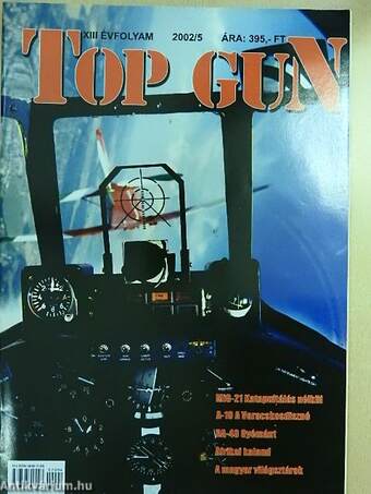 Top Gun 2002. május