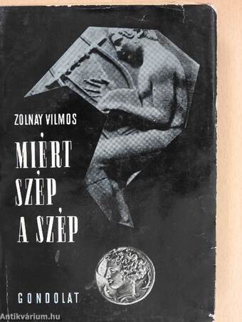 Miért szép a szép