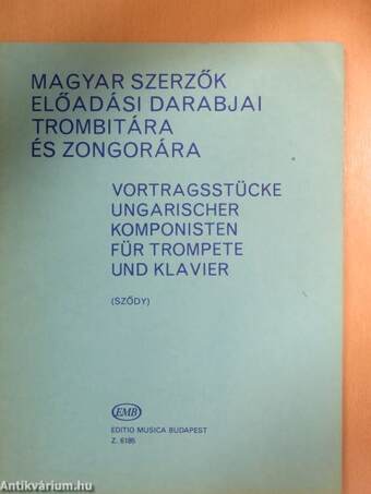 Magyar szerzők előadási darabjai trombitára és zongorára