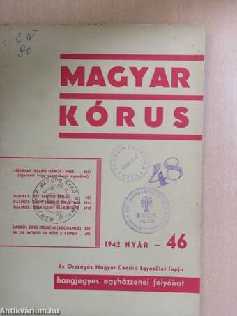 Magyar Kórus 1942. Nyár