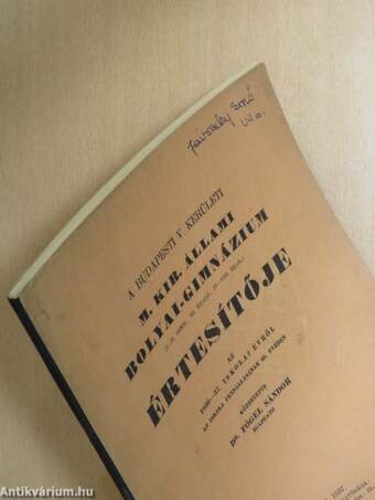 A budapesti V. kerületi M. Kir. Állami Bolyai-Gimnázium Értesítője az 1936-37. iskolai évről