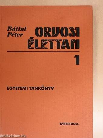 Orvosi élettan 1-2.