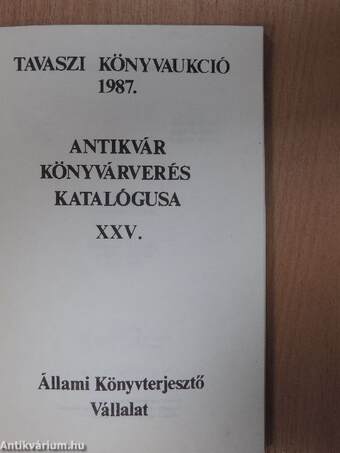 Az Állami Könyvterjesztő Vállalat antikvár könyvaukciója Budapesten 1987. májusában