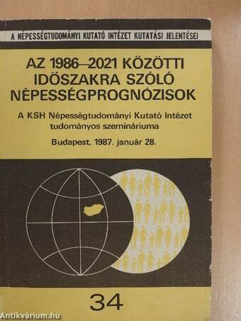 Az 1986-2021 közötti időszakra szóló népességprognózisok