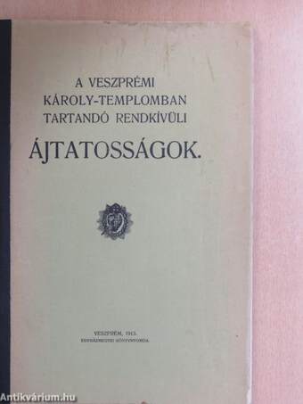 A veszprémi Károly-templomban tartandó rendkívüli ájtatosságok