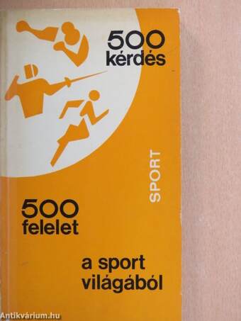 500 kérdés 500 felelet a sport világából