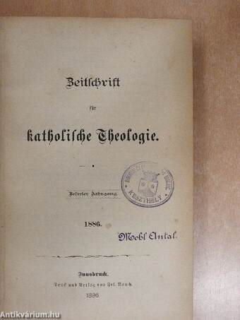 Zeitschrift für katholische Theologie 1886. (gótbetűs)