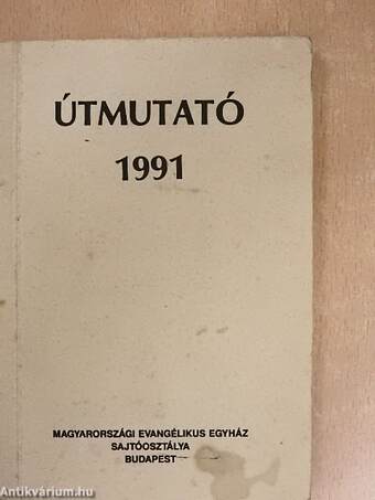 Útmutató a Biblia rendszeres olvasásához 1991