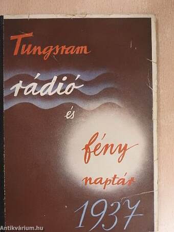 Tungsram rádió és fény naptár 1937
