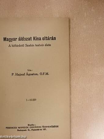 Magyar áldozat Kína oltárán