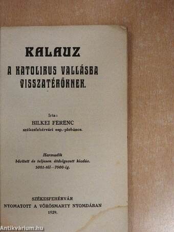 Kalauz a katolikus vallásba visszatérőknek