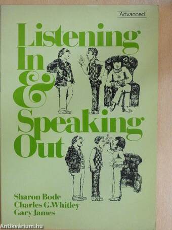 Listening In & Speaking Out