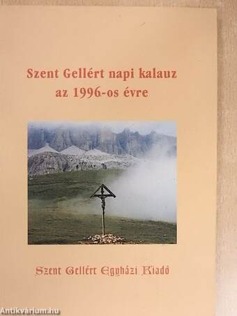 Szent Gellért napi kalauz 1996-os évre