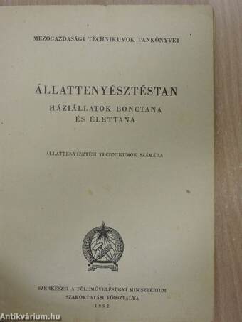 Állattenyésztéstan - Háziállatok bonctana és élettana