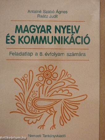 Magyar nyelv és kommunikáció - Feladatlap a 8. évfolyam számára