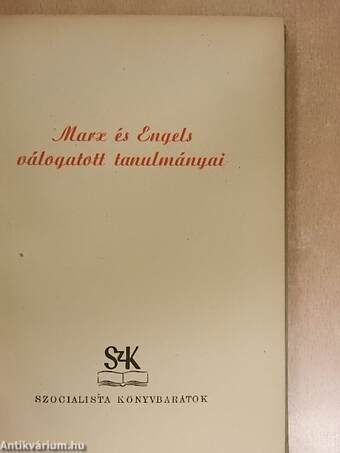 Marx és Engels válogatott tanulmányai II.