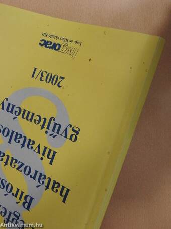 A Legfelsőbb Bíróság határozatainak hivatalos gyűjteménye 2003/1.