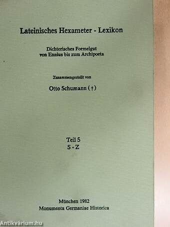 Lateinisches Hexameter-Lexikon Teil 5 S-Z