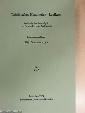 Lateinisches Hexameter-Lexikon Teil 1 A-C