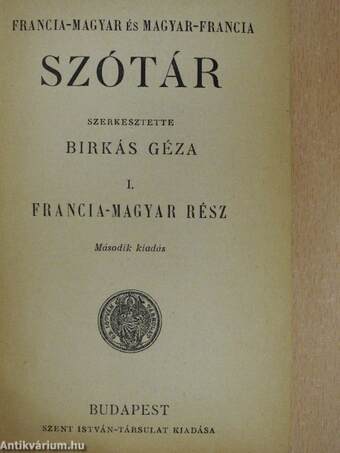 Francia-magyar és magyar-francia szótár I-II.