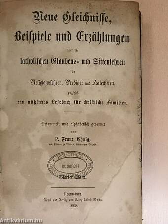 Neue Gleichnisse Beispiele und Erzählungen über die katholischen Glaubens- und Sittenlehren IV. (töredék)(gótbetűs)