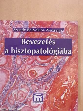 Bevezetés a hisztopatológiába