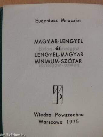 Magyar-lengyel és lengyel-magyar minimum szótár (minikönyv)