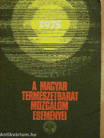 A Magyar Természetbarát Mozgalom eseményei 1975