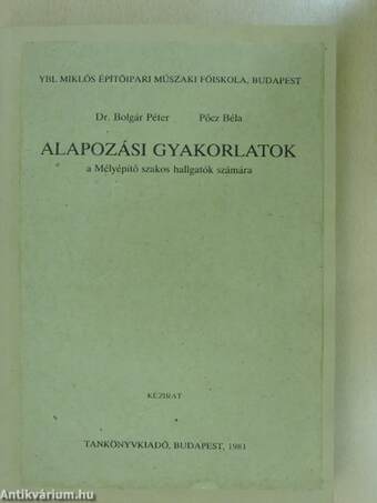 Alapozási gyakorlatok