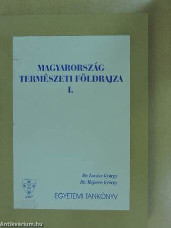 Magyarország természeti földrajza I.