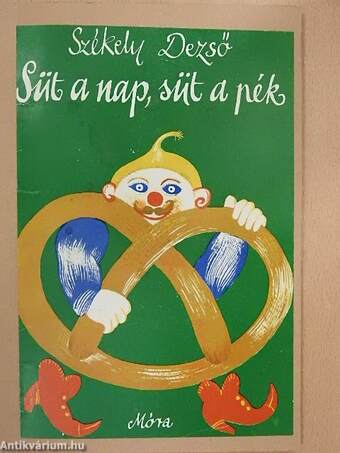 Süt a nap, süt a pék