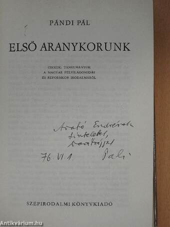 Első aranykorunk (dedikált példány)