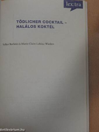 Tödlicher Cocktail - Halálos koktél - CD-vel