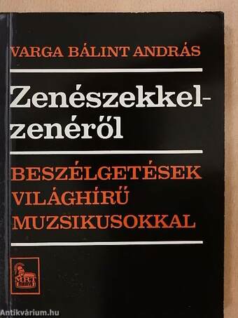 Zenészekkel - zenéről