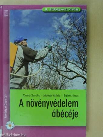 A növényvédelem ábécéje