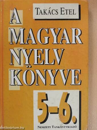 A magyar nyelv könyve 5-6.