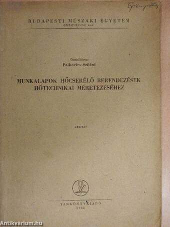 Munkalapok hőcserélő berendezések hőtechnikai méretezéséhez