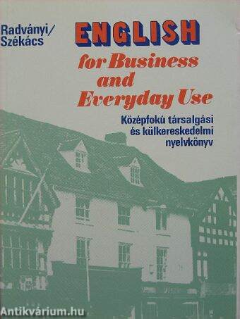 English for Business and Everyday Use