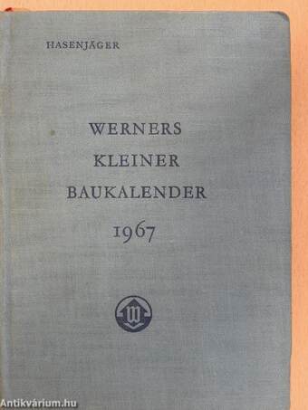Werners Kleiner Baukalender 1967