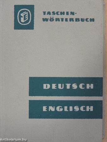 Taschenwörterbuch Deutsch-Englisches Wörterbuch