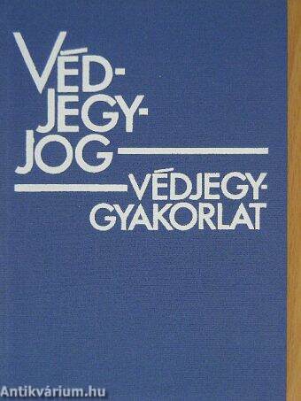 Védjegyjog-Védjegygyakorlat