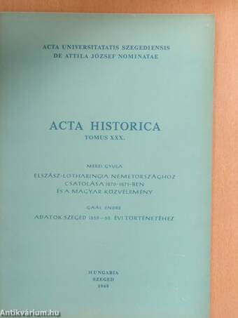 Acta Historica Tomus XXX.