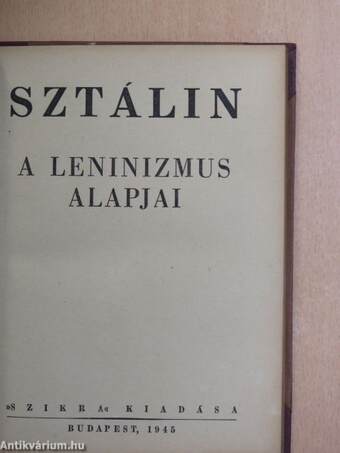 A dialektikus és a történelmi materializmusról/A Leninizmus alapjai