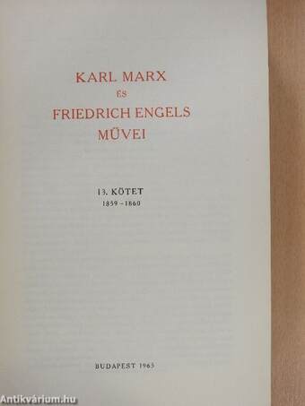 Karl Marx és Friedrich Engels művei 13.