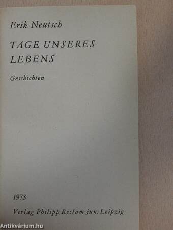 Tage unseres Lebens