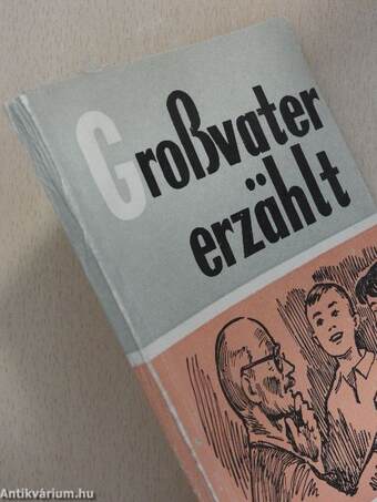 Großvater erzählt