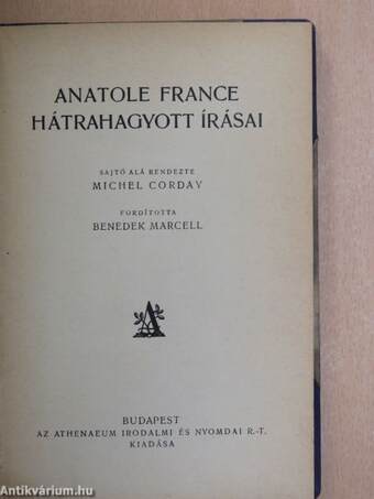 Anatole France hátrahagyott írásai