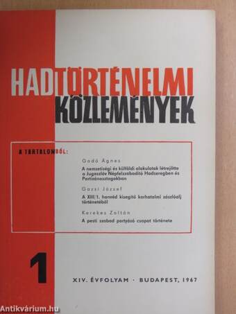 Hadtörténelmi Közlemények 1967/1-4.