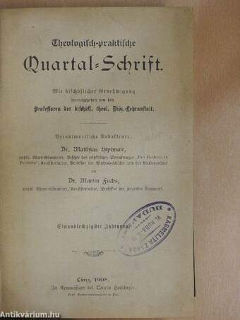 Theologisch-praktische Quartal-Schrift 1908/1-4. (gótbetűs)